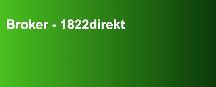Broker - 1822direkt- FXGuide.de