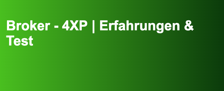 Broker - 4XP | Erfahrungen & Test- FXGuide.de