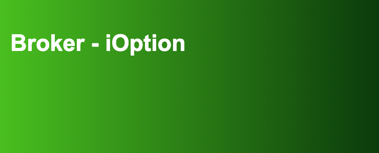 Broker - iOption- FXGuide.de