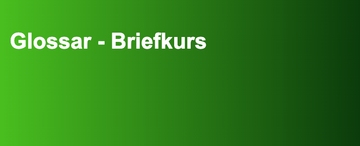 Glossar - Briefkurs- FXGuide.de